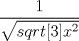 TEX: $\dfrac{1}{\sqrt{sqrt[3]{x^2}}}$