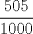 TEX: $\dfrac{505}{1000}$