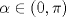 TEX: ${\alpha  \in \left( {0,\pi } \right)}$