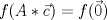 TEX: $f(A*\vec c)=f(\vec 0)$