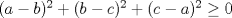 TEX: $(a-b)^2+(b-c)^2+(c-a)^2\ge 0$