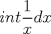 TEX: \[\int {\frac{1}{x}dx}\] 