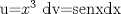 TEX:  u=$x^3$        dv=senxdx 