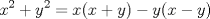 TEX: % MathType!MTEF!2!1!+-<br />% feaaguart1ev2aaatCvAUfeBSjuyZL2yd9gzLbvyNv2CaerbuLwBLn<br />% hiov2DGi1BTfMBaeXatLxBI9gBaerbd9wDYLwzYbItLDharqqtubsr<br />% 4rNCHbGeaGqiVu0Je9sqqrpepC0xbbL8F4rqqrFfpeea0xe9Lq-Jc9<br />% vqaqpepm0xbba9pwe9Q8fs0-yqaqpepae9pg0FirpepeKkFr0xfr-x<br />% fr-xb9adbaqaaeGaciGaaiaabeqaamaabaabaaGcbaGaamiEamaaCa<br />% aaleqabaGaaGOmaaaakiabgUcaRiaadMhadaahaaWcbeqaaiaaikda<br />% aaGccqGH9aqpcaWG4bGaaiikaiaadIhacqGHRaWkcaWG5bGaaiykai<br />% abgkHiTiaadMhacaGGOaGaamiEaiabgkHiTiaadMhacaGGPaaaaa!471A!<br />\[{x^2} + {y^2} = x(x + y) - y(x - y)\]<br />