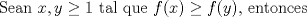 TEX: Sean $x,y \geq 1$ tal que $f(x) \geq f(y)$, entonces