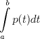 TEX: $$\int\limits_a^b {p(t)dt}$$