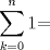 TEX: $\displaystyle \sum_{k=0}^{n} 1$=