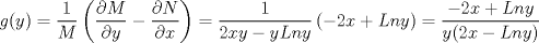 TEX: $ g(y) = \dfrac{1}{M} \left(\dfrac{\partial M}{\partial y} - \dfrac{\partial N}{\partial x} \right) = \dfrac{1}{2xy-yLny} \left(-2x + Lny \right) = \dfrac{-2x + Lny}{y(2x - Lny)}$ 