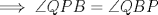 TEX: $\implies \angle QPB = \angle QBP$