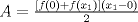 TEX: $A = \frac{{\left[ {f(0) + f({x_1})} \right]\left( {{x_1} - 0} \right)}}{2}$