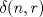 TEX: $\delta(n,r)$