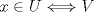 TEX: $x \in U \Longleftrightarrow V$