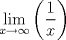 TEX: % MathType!MTEF!2!1!+-<br />% feaafiart1ev1aaatCvAUfeBSjuyZL2yd9gzLbvyNv2CaerbuLwBLn<br />% hiov2DGi1BTfMBaeXatLxBI9gBaerbd9wDYLwzYbItLDharqqtubsr<br />% 4rNCHbGeaGqiVu0Je9sqqrpepC0xbbL8F4rqqrFfpeea0xe9Lq-Jc9<br />% vqaqpepm0xbba9pwe9Q8fs0-yqaqpepae9pg0FirpepeKkFr0xfr-x<br />% fr-xb9adbaqaaeGaciGaaiaabeqaamaabaabaaGcbaWaaCbeaeaaci<br />% GGSbGaaiyAaiaac2gaaSqaaiaadIhacqGHsgIRcqGHEisPaeqaaOWa<br />% aeWaaeaadaWcaaqaaiaaigdaaeaacaWG4baaaaGaayjkaiaawMcaaa<br />% aa!40AC!<br />$$<br />\mathop {\lim }\limits_{x \to \infty } \left( {\frac{1}<br />{x}} \right)<br />$$<br />