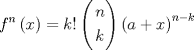 TEX: \[{f^n}\left( x \right) = k!\left( \begin{gathered}<br />  n \hfill \\<br />  k \hfill \\ <br />\end{gathered}  \right){\left( {a + x} \right)^{n - k}}\]<br />