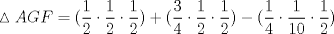 TEX: $\vartriangle AGF = \displaystyle  (\frac{1}{2} \cdot \frac{1}{2} \cdot \frac{1}{2}) + (\frac{3}{4} \cdot \frac{1}{2} \cdot \frac{1}{2}) - (\frac{1}{4} \cdot \frac{1}{10} \cdot \frac{1}{2})$