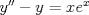 TEX: $y''-y=xe^x$