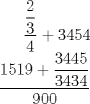 TEX: $\dfrac{{\dfrac{2}{3}}}{4} + 3454 \\ <br /> \dfrac{{1519 + \dfrac{{3445}}{{3434}}}}{{900}}$