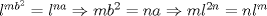 TEX: $l^{mb^2}=l^{na}\Rightarrow mb^2=na\Rightarrow ml^{2n}=nl^m$