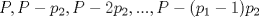 TEX: $P,P-p_2,P-2p_2,...,P-(p_1-1)p_2$