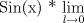 TEX: Sin(x) * $\displaystyle \lim_{l\to 0}$