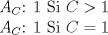 TEX: $A_C$: 1 Si $C>1$<br /><br />$A_C$: 1 Si $C=1$