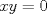 TEX: $xy=0$