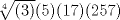 TEX: ${\sqrt[4]{(3)}{(5)}{(17)}{(257)}}$ 