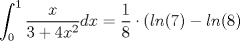 TEX: $\displaystyle\int_0^1 {\dfrac{x}{3+4x^2}} dx = \dfrac{1}{8}\cdot (ln(7) - ln(8)$