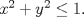 TEX: $x^2+y^2\le1.$