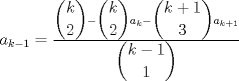 TEX: $a_{k-1}=\frac{\dbinom{k}{2}-\dbinom{k}{2}a_{k}-\dbinom{k+1}{3}a_{k+1}}{\dbinom{k-1}{1}}$