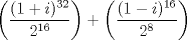 TEX: $\left(\dfrac{(1+i)^{32}}{2^{16}}\right)+\left(\dfrac{(1-i)^{16}}{2^8}\right)$