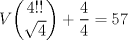 TEX: $ V\dbinom{4!!}{\sqrt{4}}+ \dfrac{4}{4}= 57$