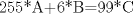 TEX: 255*A+6*B=99*C