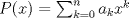 TEX: $P(x)=\sum_{k=0}^n a_kx^k$