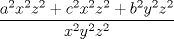 TEX: $\dfrac{a^2x^2z^2 + c^2x^2z^2 + b^2y^2z^2}{x^2y^2z^2}$