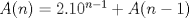 TEX: $A(n)=2.10^{n-1}+A(n-1)$