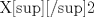 TEX: X<sup></sup>2