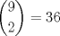 TEX: $\ \dbinom{9}{2}=36 $