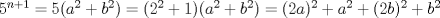 TEX: $5^{n+1}=5(a^2+b^2)=(2^2+1)(a^2+b^2)=(2a)^2+a^2+(2b)^2+b^2$