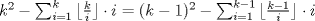 TEX: $k^2-\sum_{i=1}^k {\lfloor\frac{k}{i}}\rfloor\cdot i=(k-1)^2-\sum_{i=1}^{k-1}{\lfloor\frac{k-1}{i}}\rfloor\cdot i$