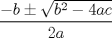 TEX: $$\frac{-b\pm \sqrt{b^{2}-4ac}}{2a}$$