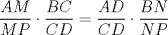 TEX: $\dfrac{{AM}}{{MP}} \cdot \dfrac{{BC}}{{CD}} = \dfrac{{AD}}{{CD}} \cdot \dfrac{{BN}}{{NP}}$