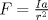 TEX: $F=\frac{Ia}{r^{2}}$