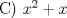 TEX: C) $x^2+x$